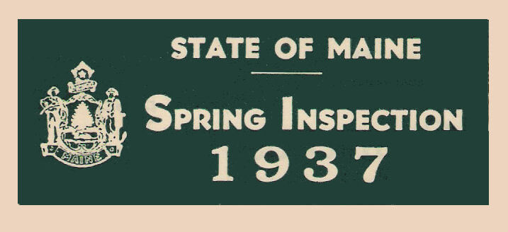 (image for) 1937 Maine SPRING INSPECTION sticker